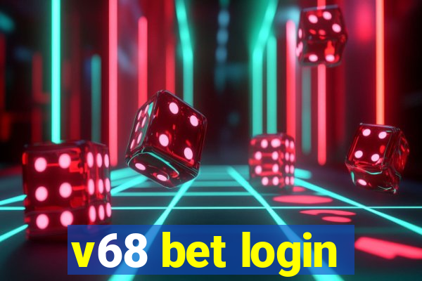 v68 bet login